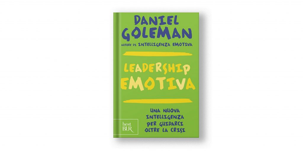 libri sulla leadership - leadership emotiva - goleman