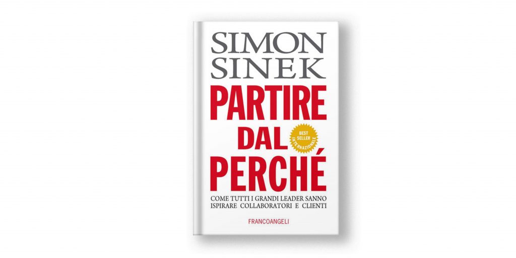libri sulla leadership - partire dal perché - simon sinek