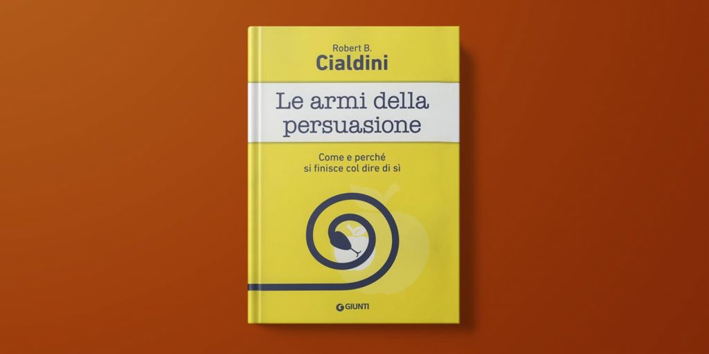 libro le armi della persuasione - cialdini
