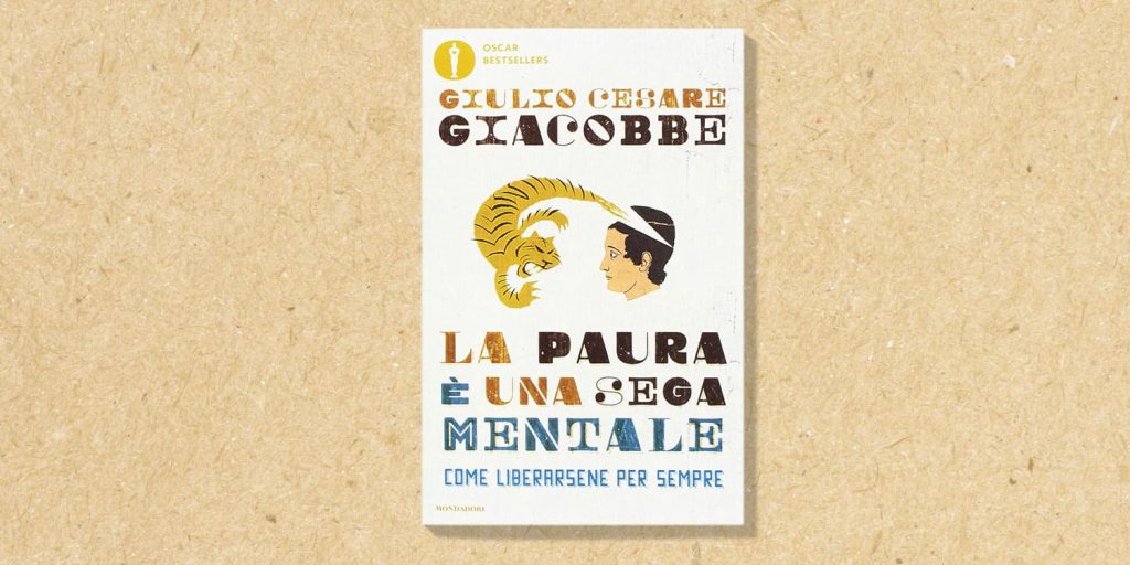 la paura è una sega mentale - libro