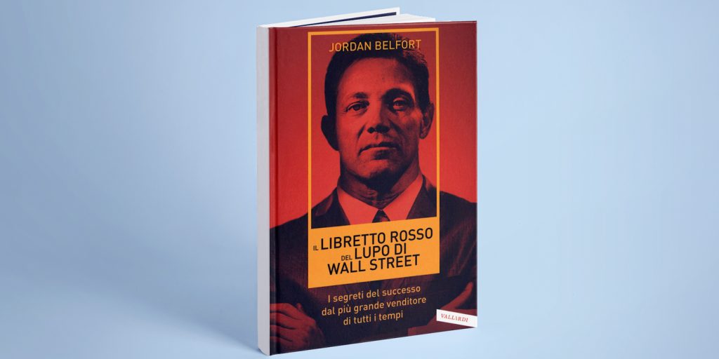 i libretto rosso del lupo di wall street - libro di jordan belfort