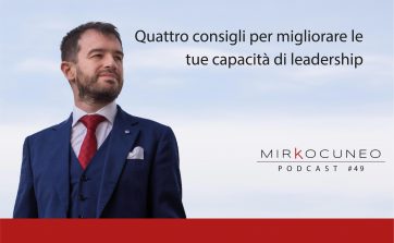 consigli per migliorare le tua capacità di leadership
